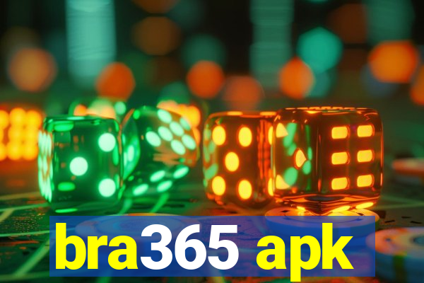 bra365 apk